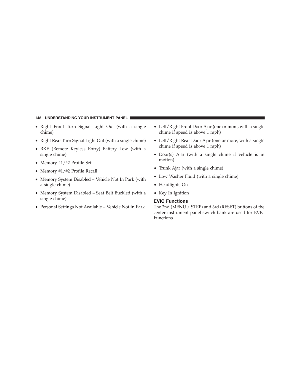 Evic functions | Chrysler 2007 Sebring Sedan User Manual | Page 148 / 376