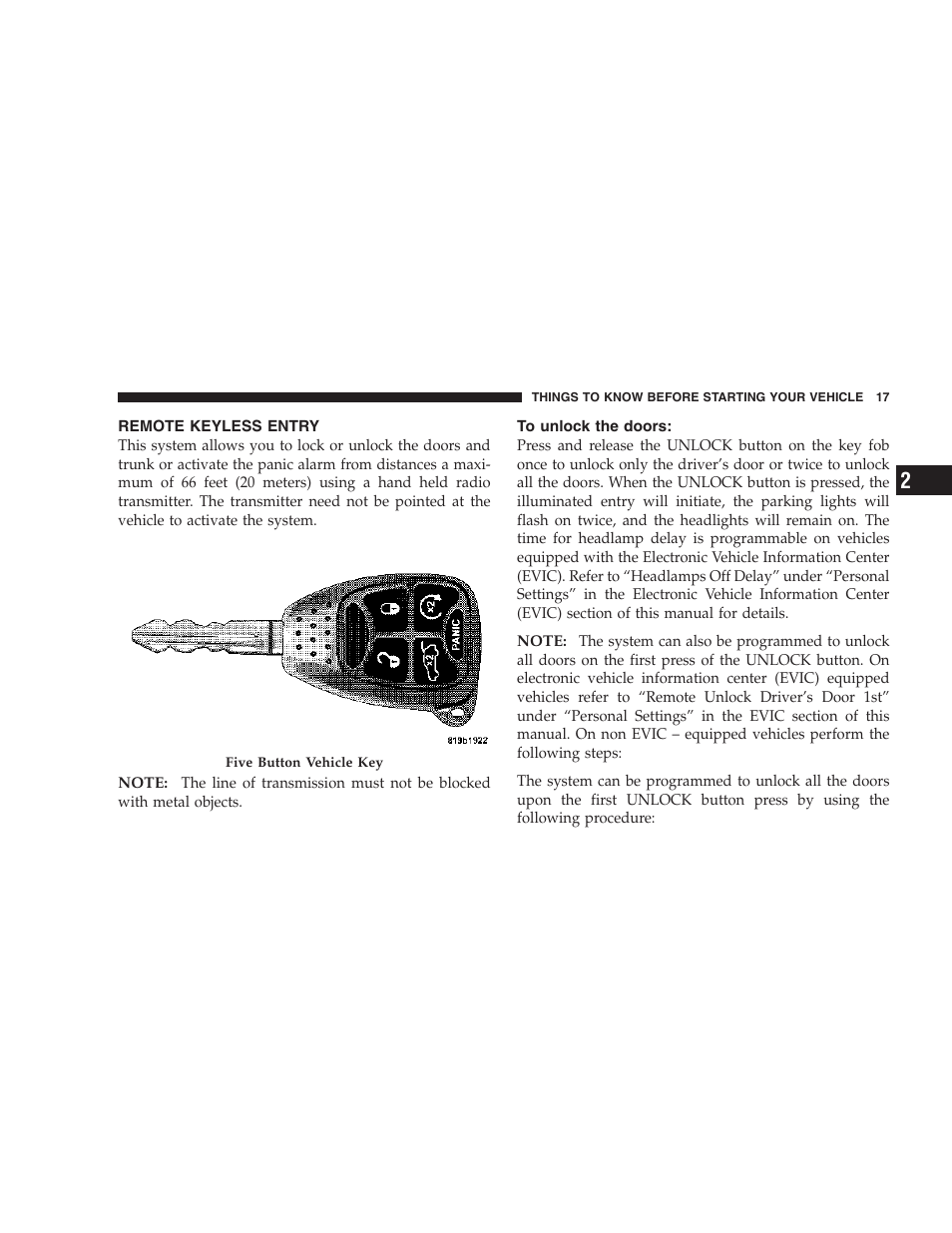 Remote keyless entry, To unlock the doors | Chrysler 2007 Sebring Sedan User Manual | Page 17 / 376