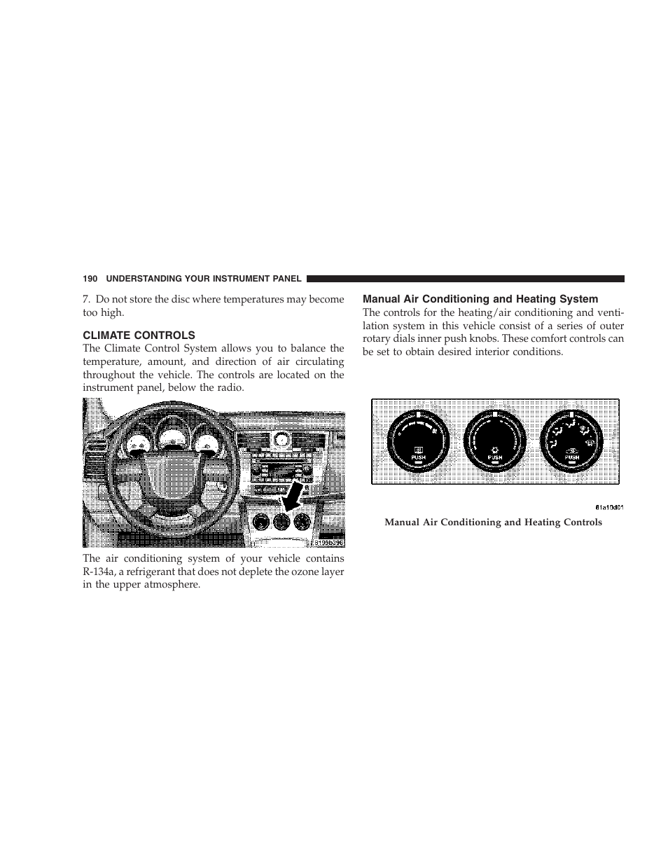 Climate controls, Manual air conditioning, And heating system | Chrysler 2007 Sebring Sedan User Manual | Page 190 / 376