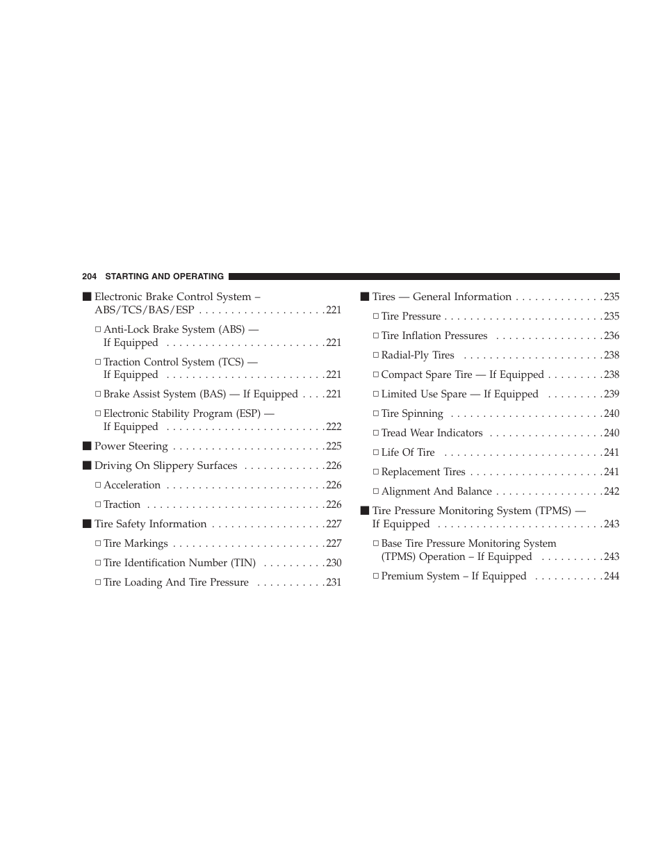 Chrysler 2007 Sebring Sedan User Manual | Page 204 / 376