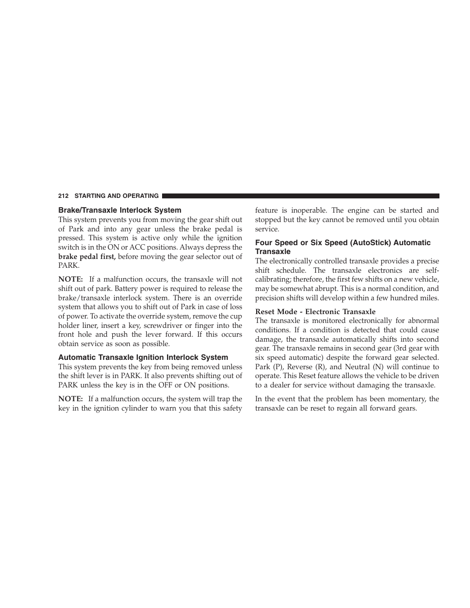 Brake/transaxle interlock system, Automatic transaxle ignition, Interlock system | Four speed or six speed (autostick), Automatic transaxle | Chrysler 2007 Sebring Sedan User Manual | Page 212 / 376