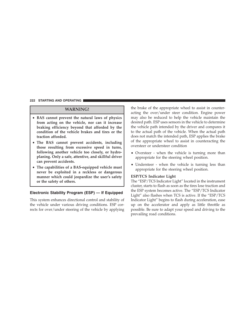 Electronic stability program (esp), If equipped | Chrysler 2007 Sebring Sedan User Manual | Page 222 / 376