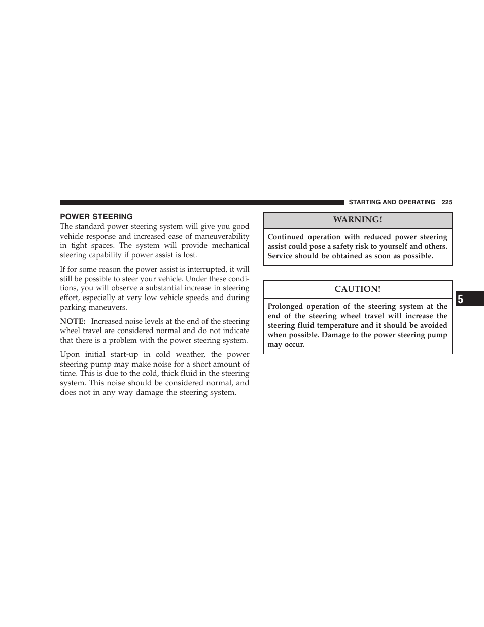 Power steering | Chrysler 2007 Sebring Sedan User Manual | Page 225 / 376