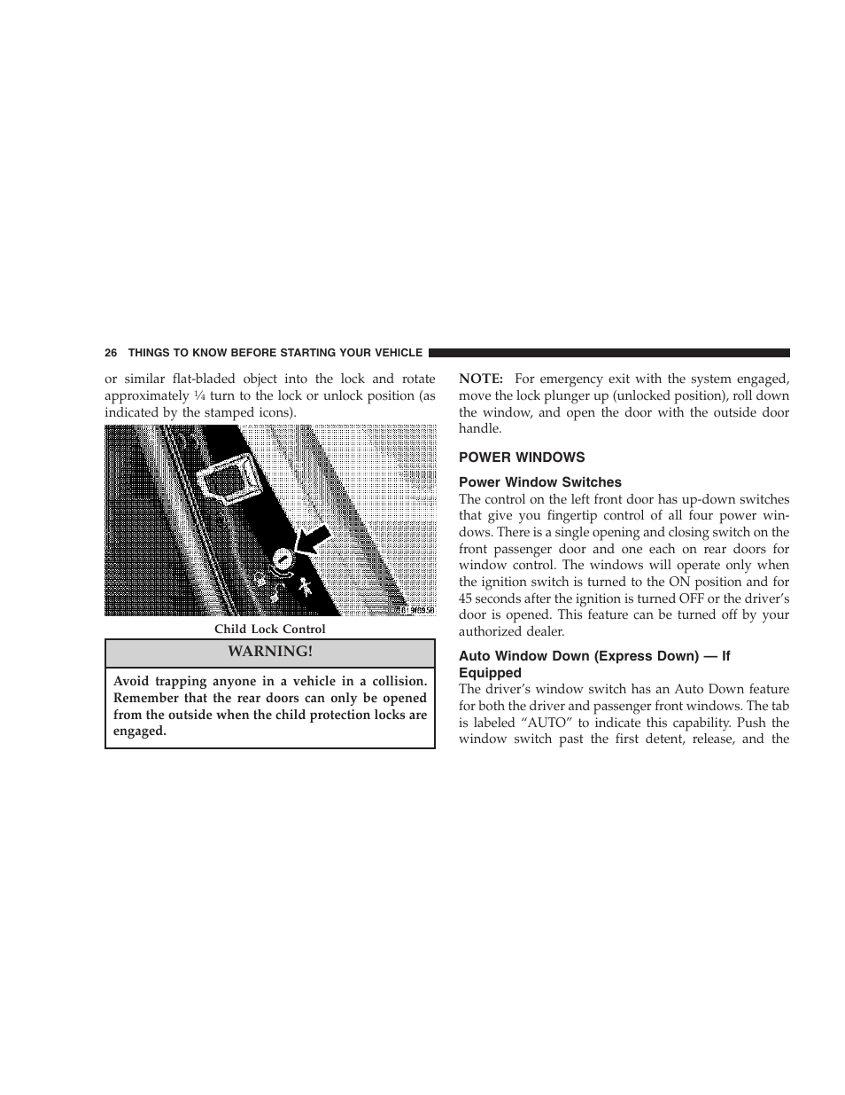 Power windows, Power window switches, Auto window down (express down) | If equipped | Chrysler 2007 Sebring Sedan User Manual | Page 26 / 376