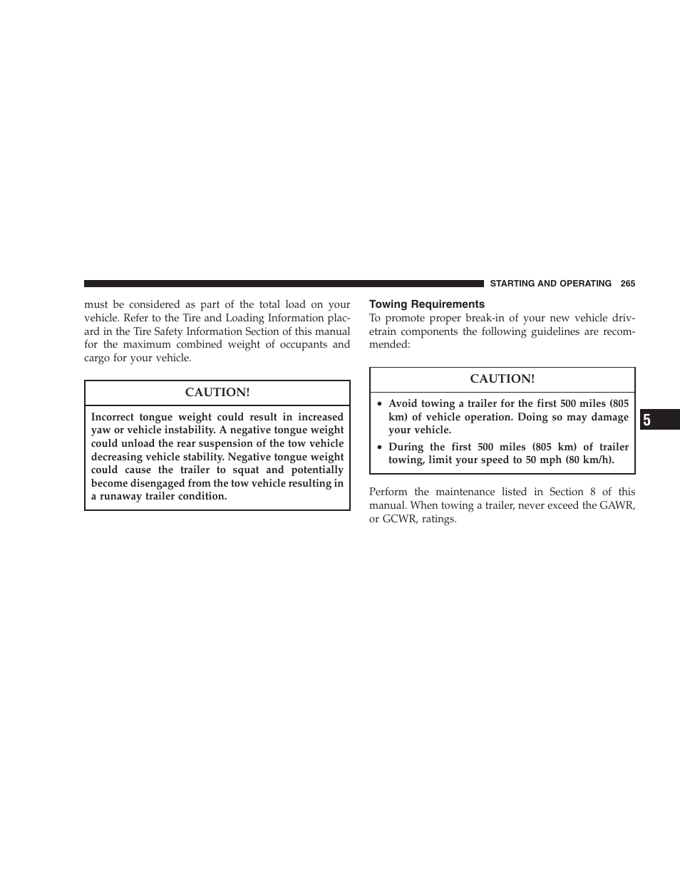 Towing requirements | Chrysler 2007 Sebring Sedan User Manual | Page 265 / 376