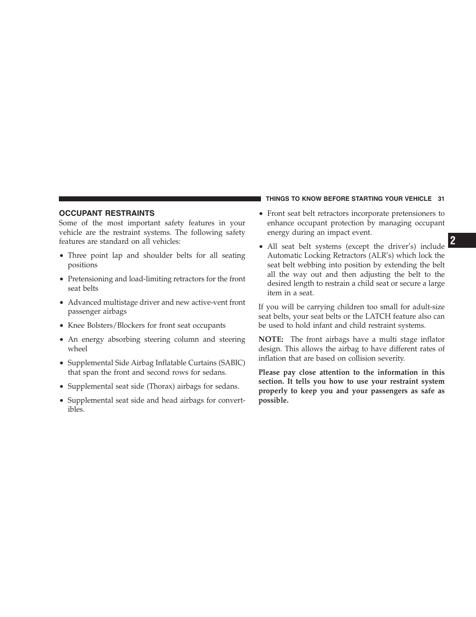 Occupant restraints | Chrysler 2007 Sebring Sedan User Manual | Page 31 / 376