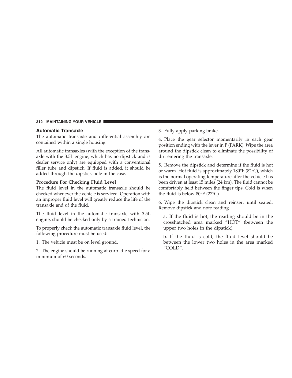 Automatic transaxle | Chrysler 2007 Sebring Sedan User Manual | Page 312 / 376