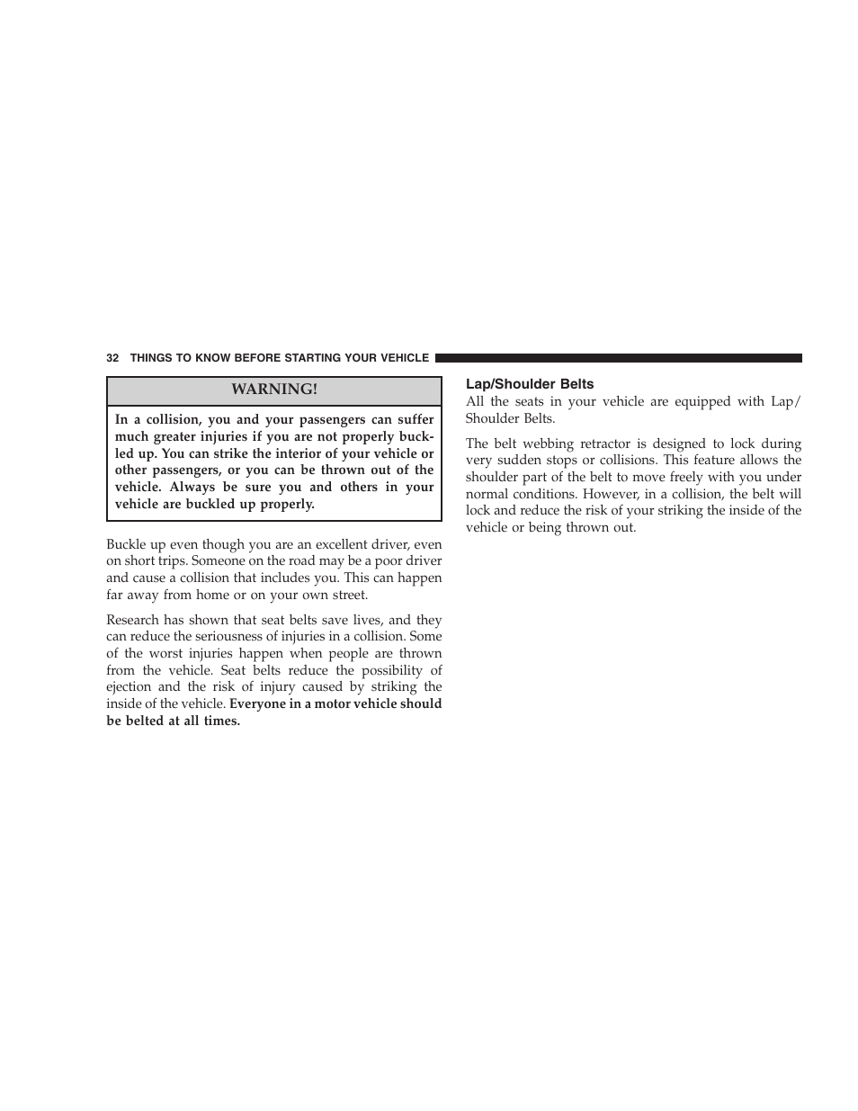 Lap/shoulder belts | Chrysler 2007 Sebring Sedan User Manual | Page 32 / 376