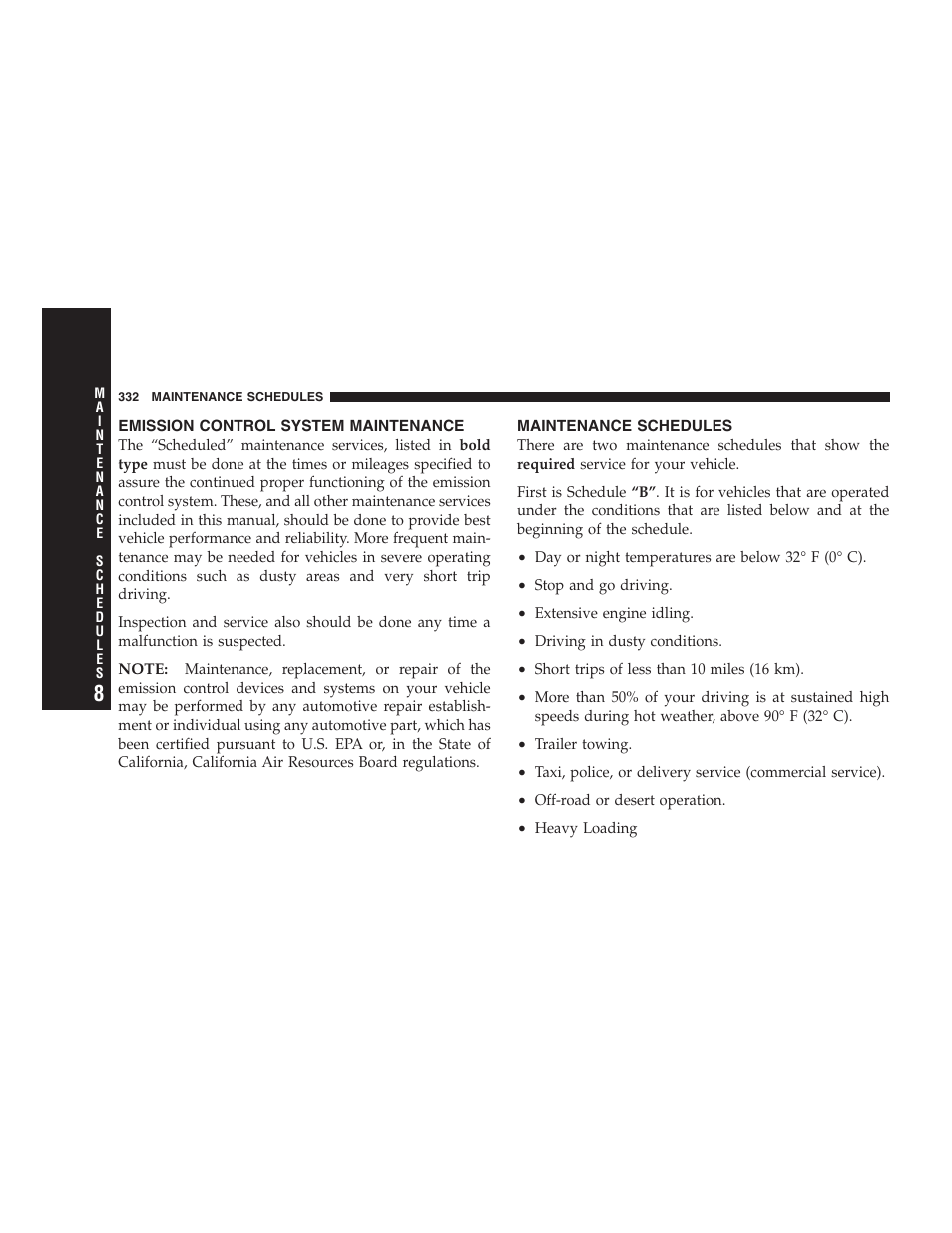 Emission control system maintenance, Maintenance schedules | Chrysler 2007 Sebring Sedan User Manual | Page 332 / 376