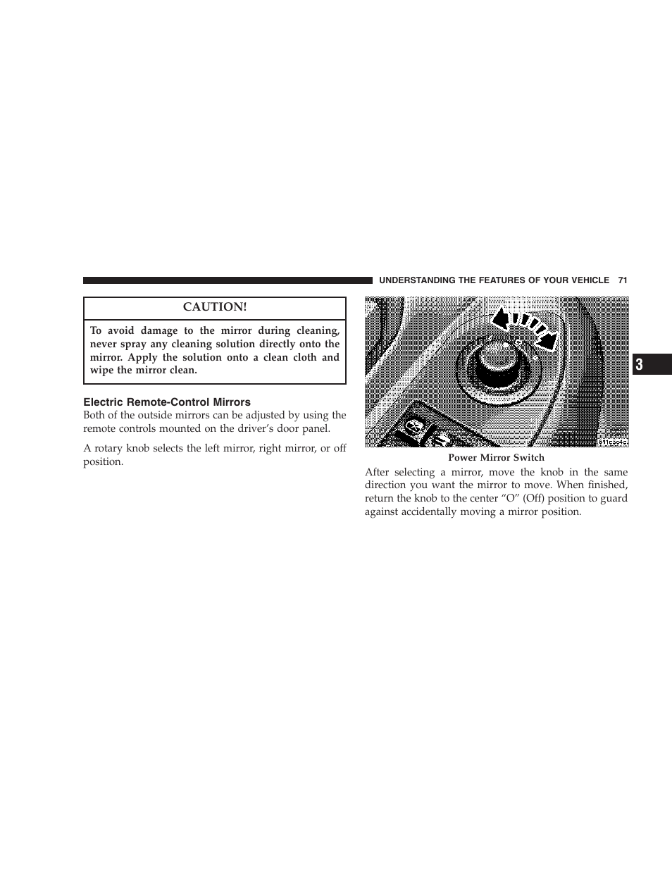 Electric remote-control mirrors | Chrysler 2007 Sebring Sedan User Manual | Page 71 / 376
