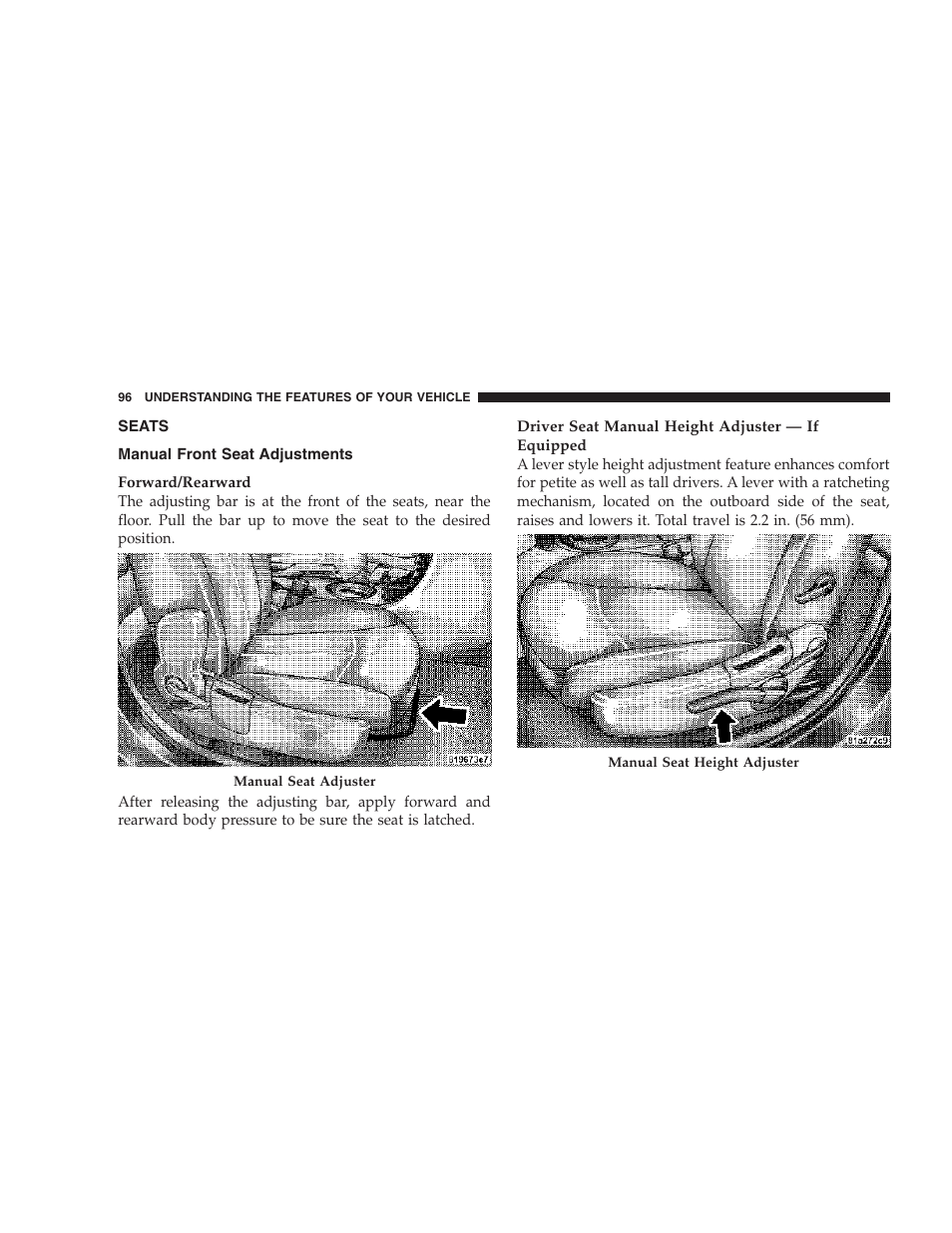 Seats, Manual front seat adjustments | Chrysler 2007 Sebring Sedan User Manual | Page 96 / 376