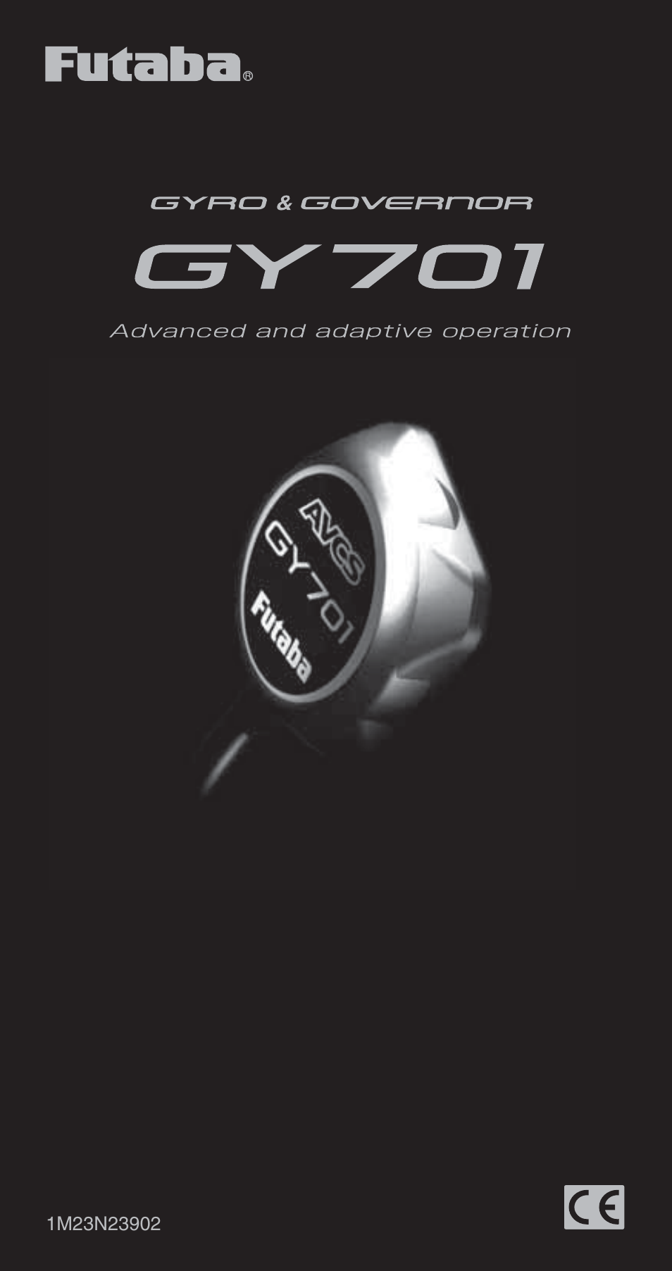 Futaba GY701 Quick Start User Manual | 16 pages