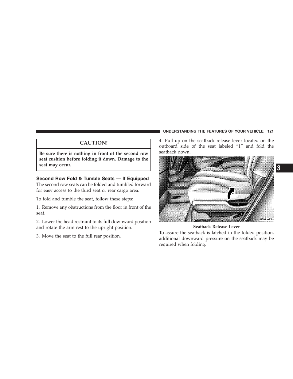 Second row fold & tumble seats, If equipped | Chrysler 2007 Pacifica User Manual | Page 121 / 464