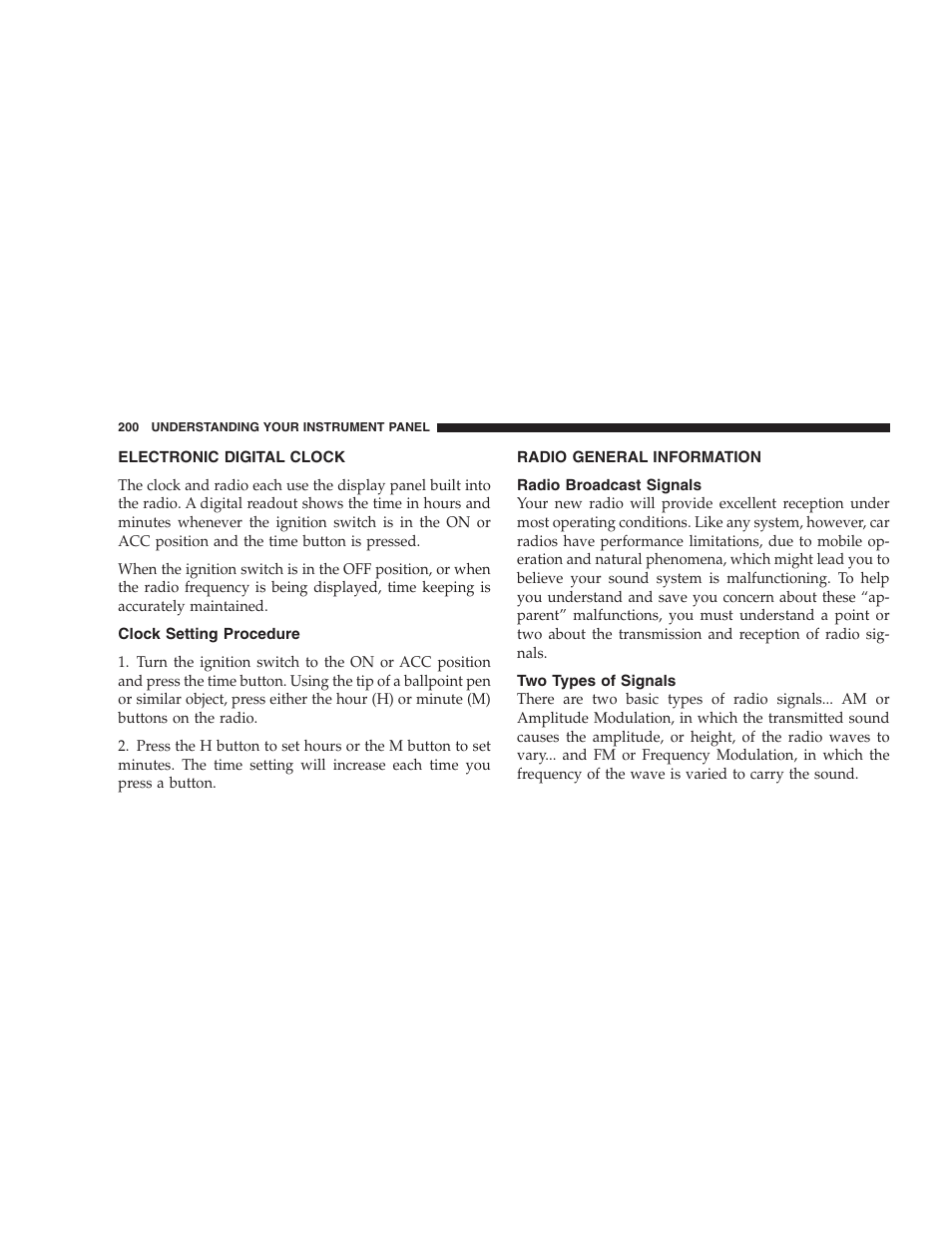 Electronic digital clock, Clock setting procedure, Radio general information | Radio broadcast signals, Two types of signals | Chrysler 2007 Pacifica User Manual | Page 200 / 464