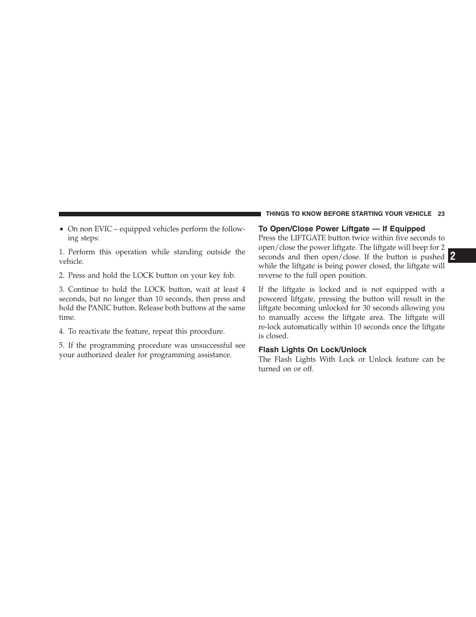 To open/close power liftgate — if equipped, Flash lights on lock/unlock | Chrysler 2007 Pacifica User Manual | Page 23 / 464