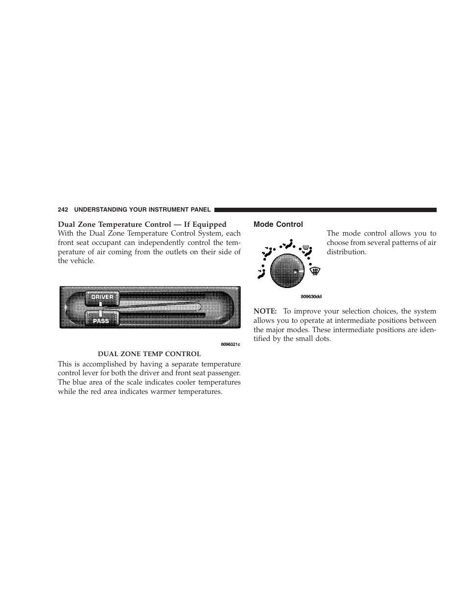 Mode control | Chrysler 2007 Pacifica User Manual | Page 242 / 464