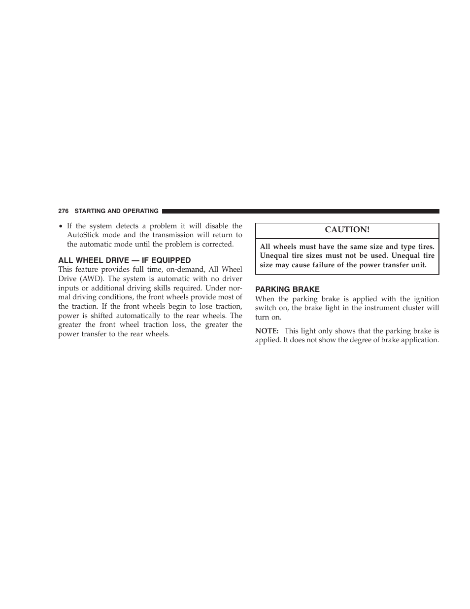 All wheel drive — if equipped, Parking brake | Chrysler 2007 Pacifica User Manual | Page 276 / 464