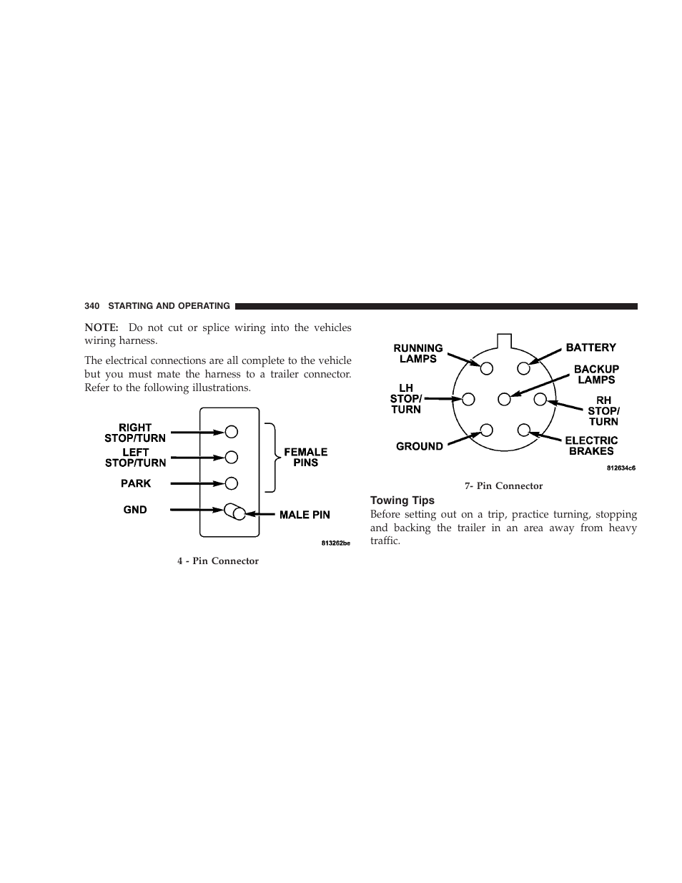 Towing tips | Chrysler 2007 Pacifica User Manual | Page 340 / 464