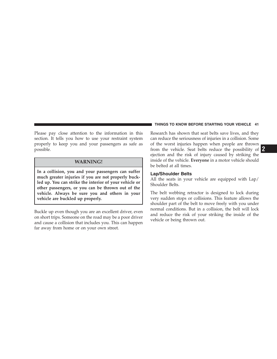 Lap/shoulder belts | Chrysler 2007 Pacifica User Manual | Page 41 / 464