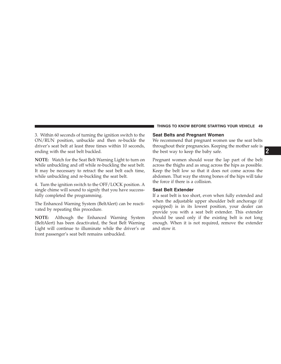 Seat belts and pregnant women, Seat belt extender | Chrysler 2007 Pacifica User Manual | Page 49 / 464