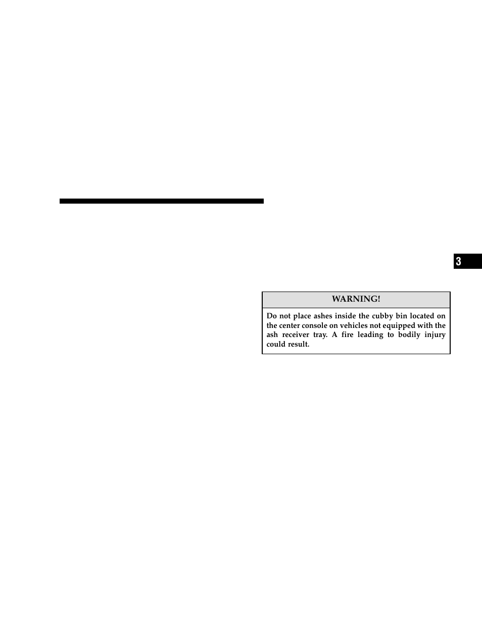 Ignition off operation, Sunroof fully closed, Electrical power outlets | Chrysler 2006 300 User Manual | Page 131 / 392