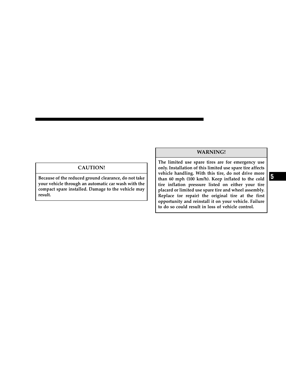 Limited use spare — if equipped, Tire spinning | Chrysler 2006 300 User Manual | Page 247 / 392
