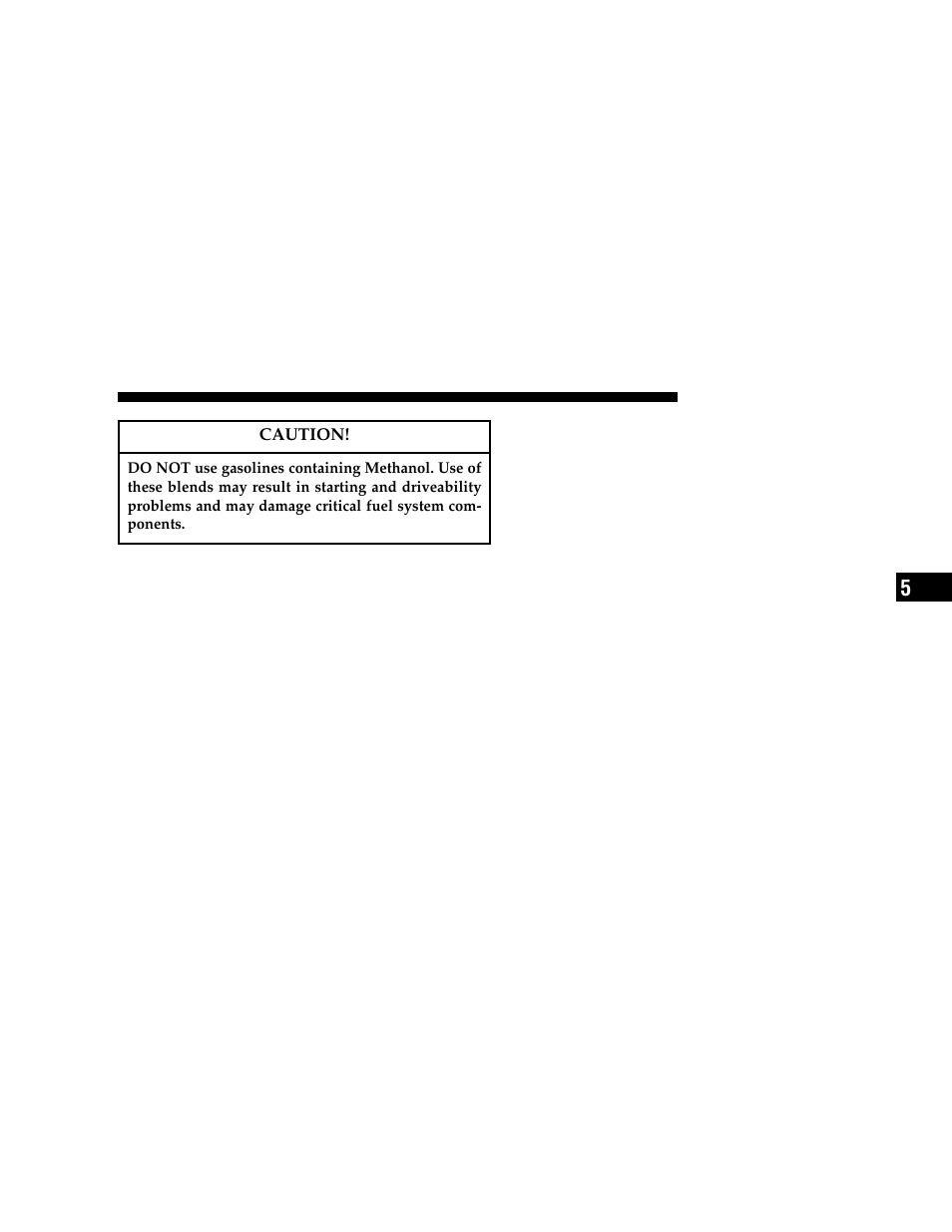 Mmt in gasoline, Materials added to fuel | Chrysler 2006 300 User Manual | Page 255 / 392