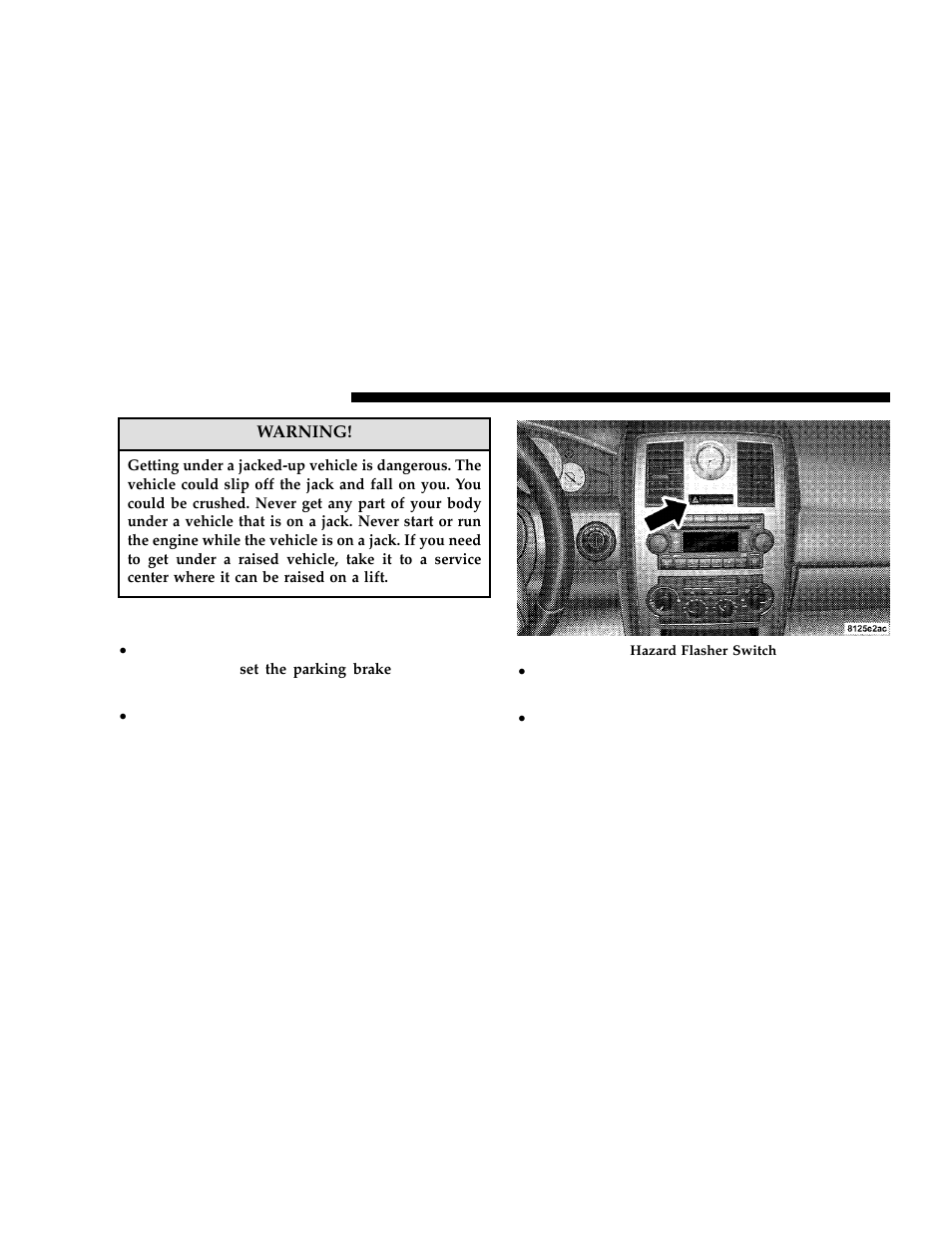 Preparations for jacking | Chrysler 2006 300 User Manual | Page 276 / 392