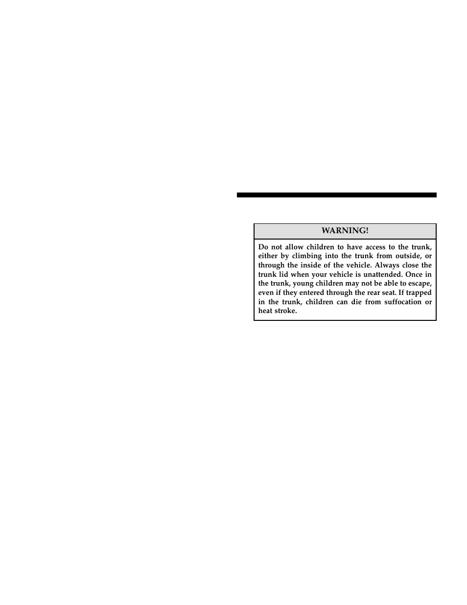 Trunk safety warning | Chrysler 2006 300 User Manual | Page 30 / 392