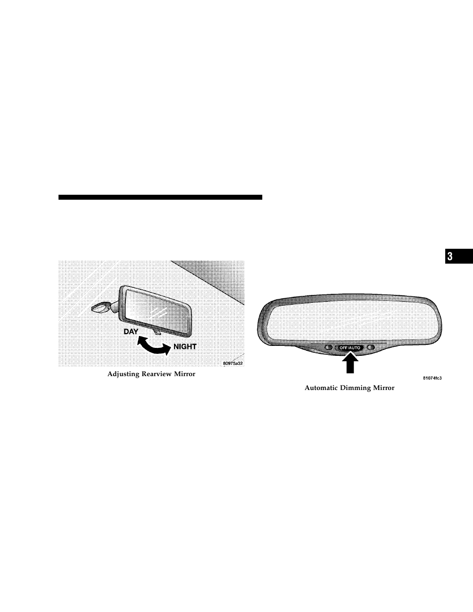 Mirrors, Inside day/night mirror, Automatic dimming inside mirror | If equipped | Chrysler 2006 300 User Manual | Page 67 / 392