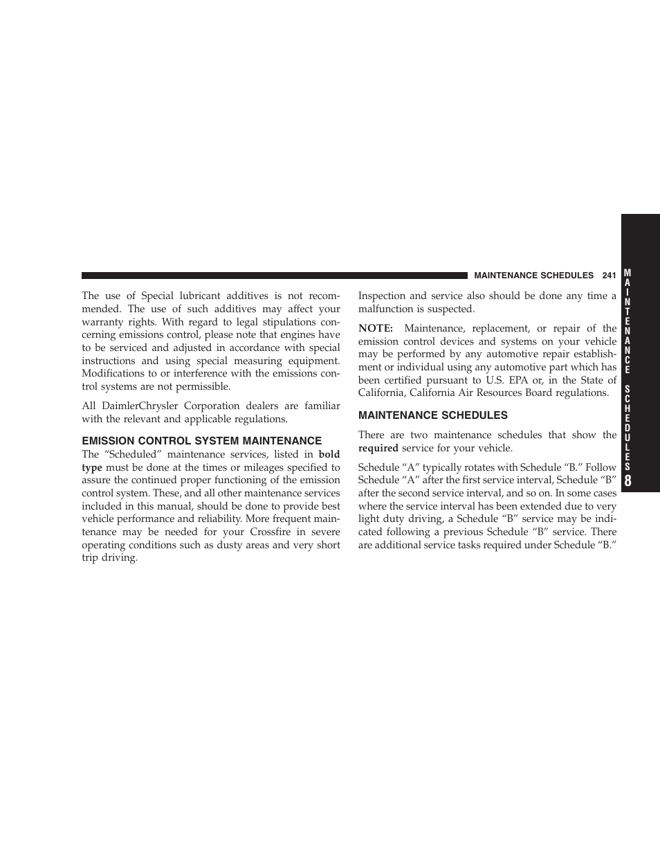 Emission control system maintenance, Maintenance schedules | Chrysler Crossfire SRT6 User Manual | Page 241 / 280