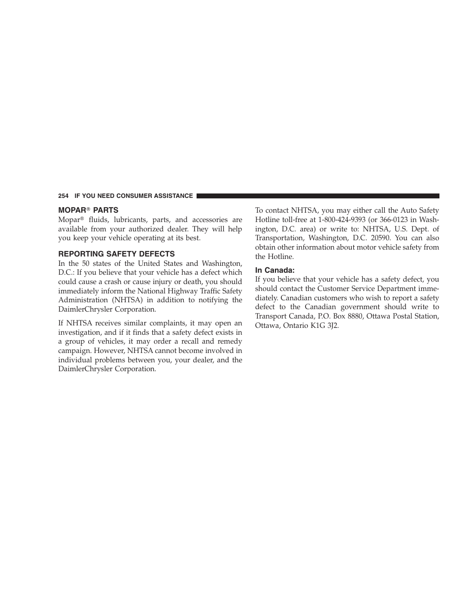 Mopar௡ parts, Reporting safety defects, In canada | Chrysler Crossfire SRT6 User Manual | Page 254 / 280