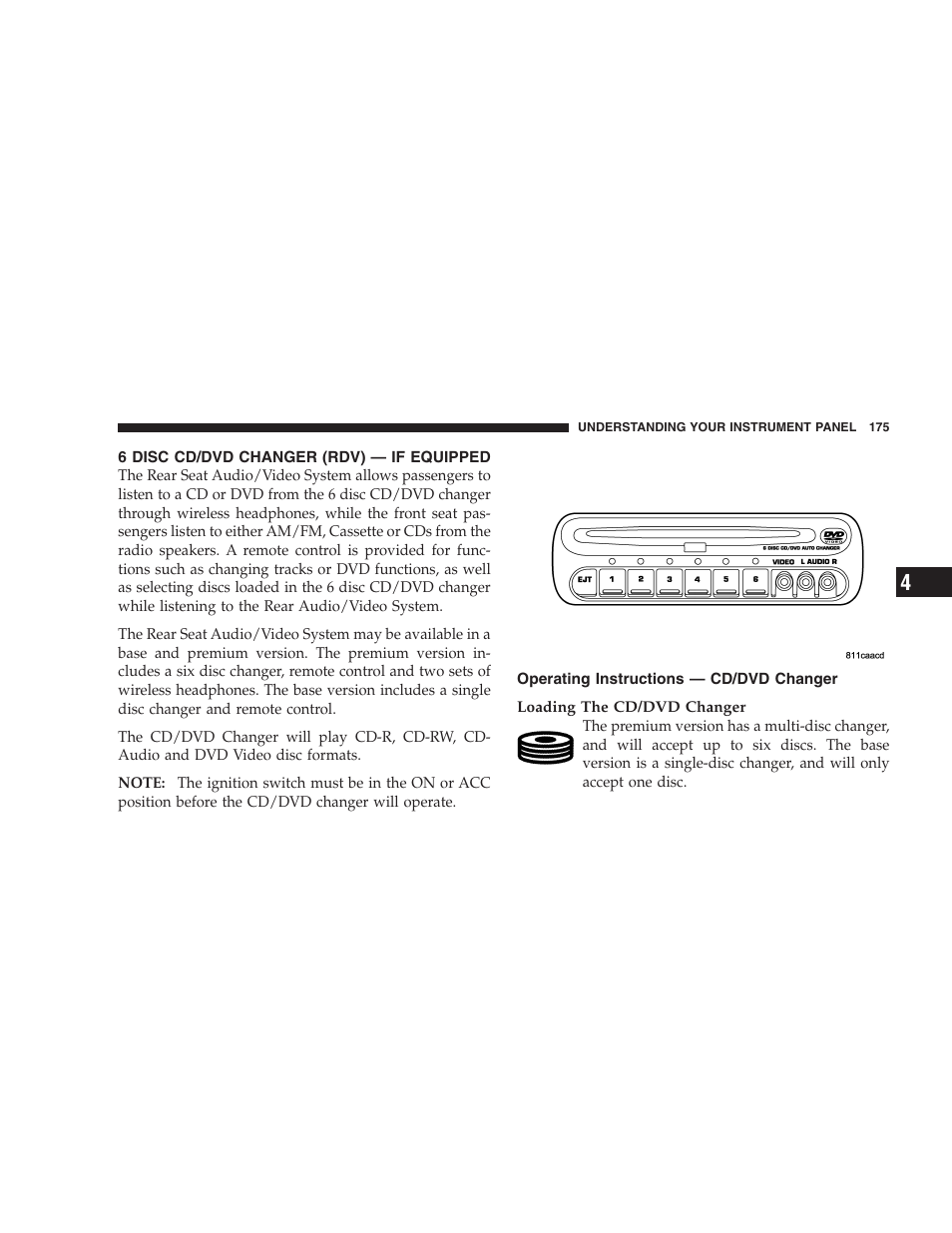 6 disc cd/dvd changer (rdv) — if equipped, Operating instructions — cd/dvd changer | Chrysler 2005 Pacifica Touring User Manual | Page 175 / 376