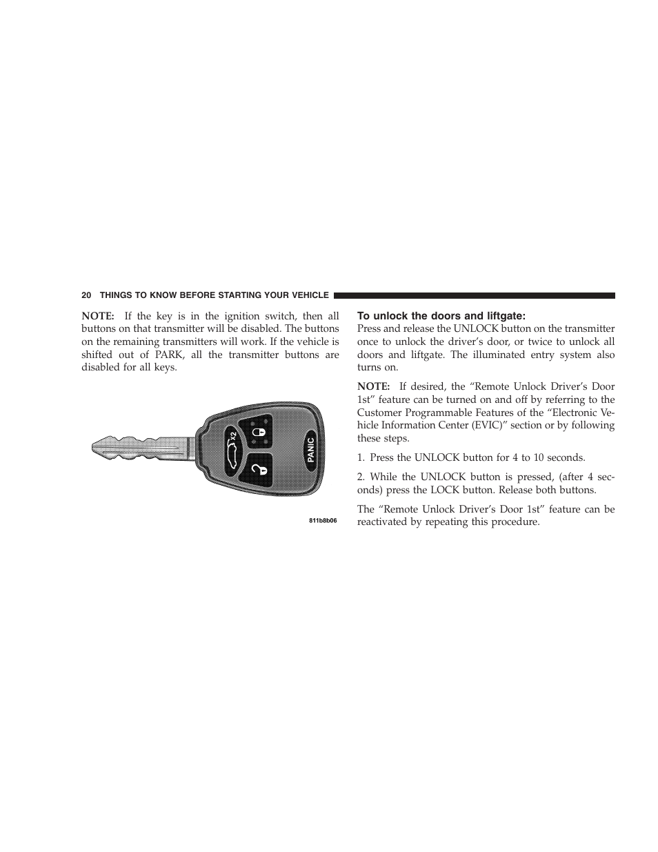 To unlock the doors and liftgate | Chrysler 2005 Pacifica Touring User Manual | Page 20 / 376