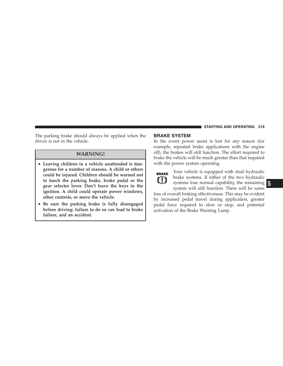 Brake system | Chrysler 2005 Pacifica Touring User Manual | Page 219 / 376