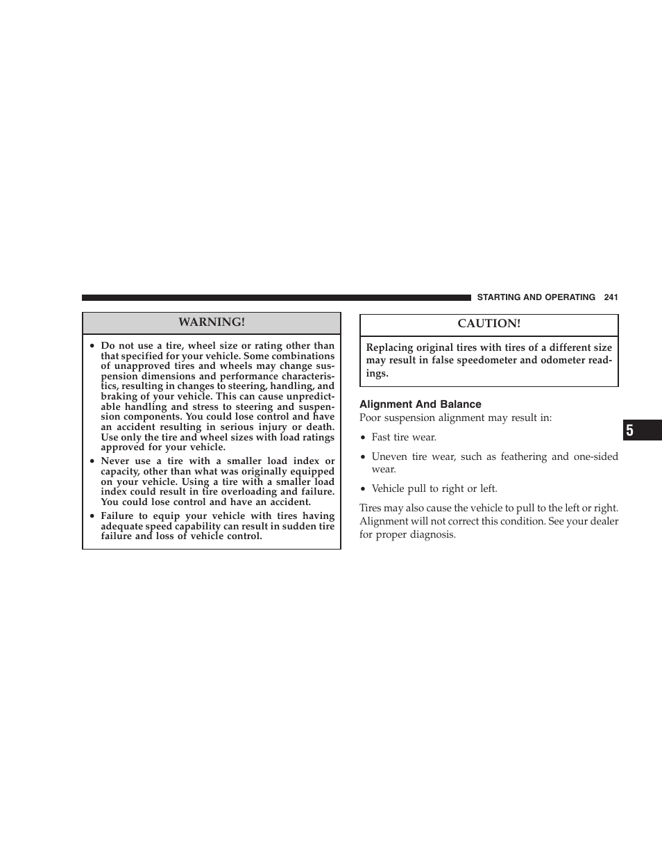 Alignment and balance | Chrysler 2005 Pacifica Touring User Manual | Page 241 / 376