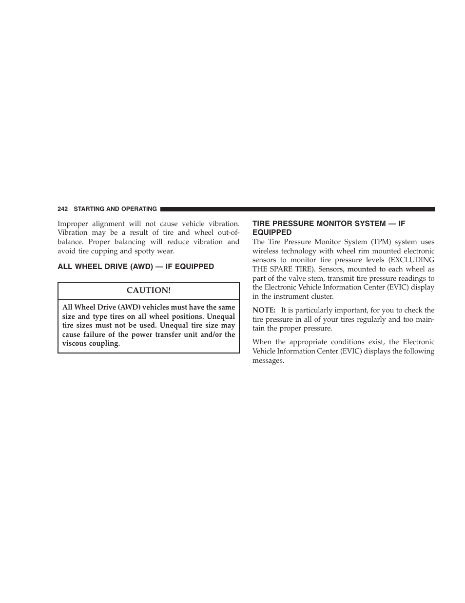 All wheel drive (awd) — if equipped, Tire pressure monitor system — if equipped | Chrysler 2005 Pacifica Touring User Manual | Page 242 / 376