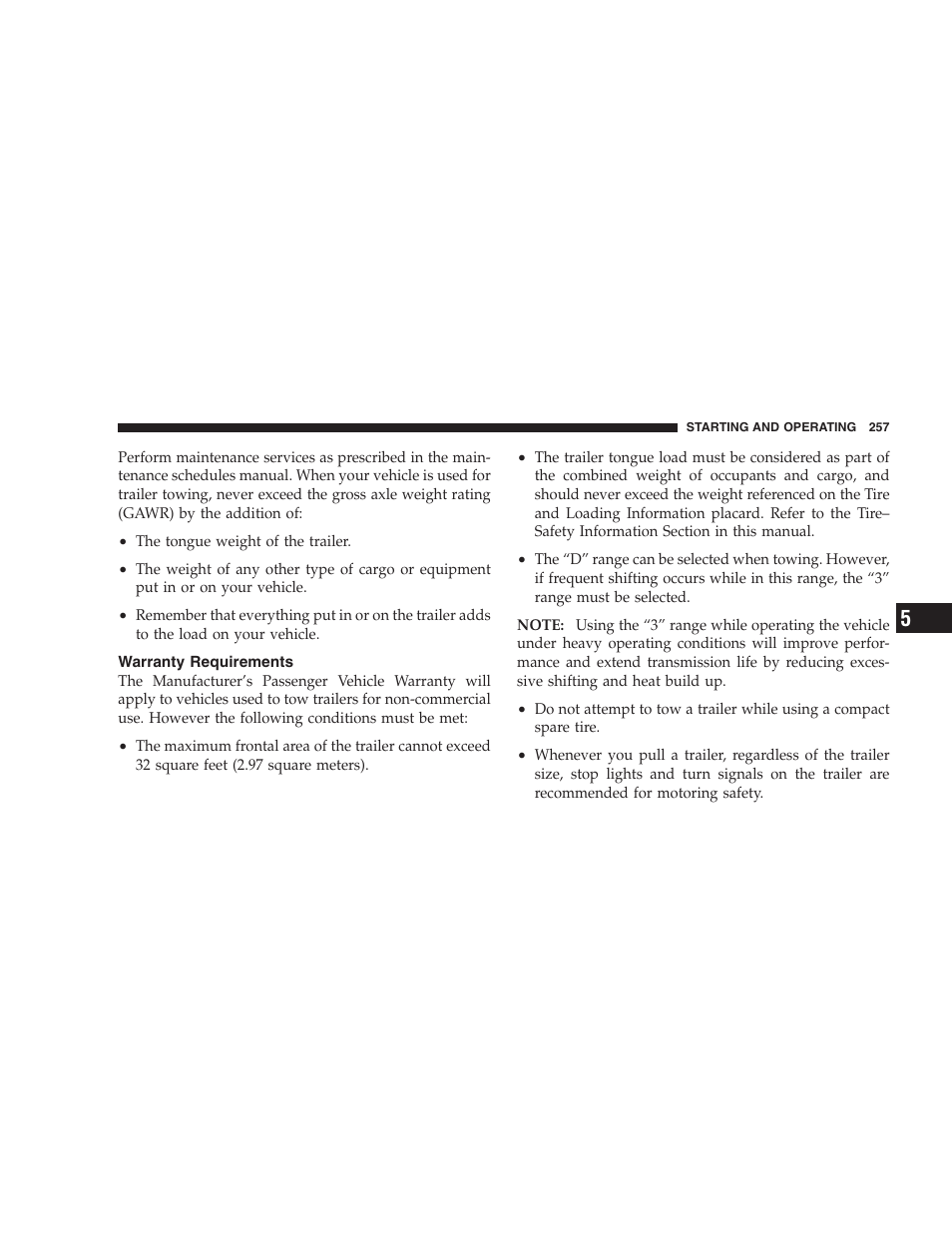 Warranty requirements | Chrysler 2005 Pacifica Touring User Manual | Page 257 / 376