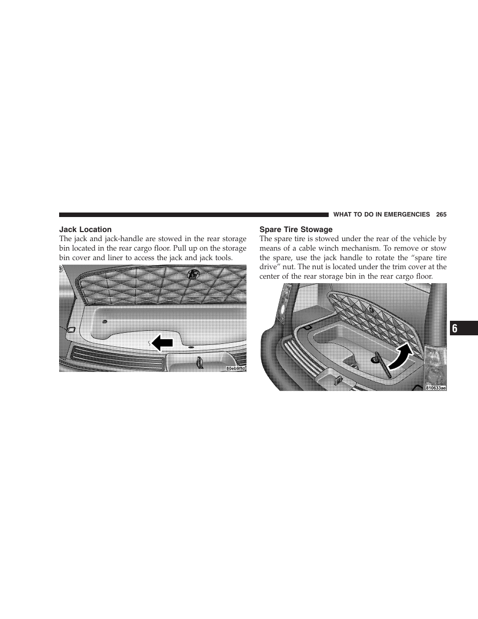 Jack location, Spare tire stowage | Chrysler 2005 Pacifica Touring User Manual | Page 265 / 376