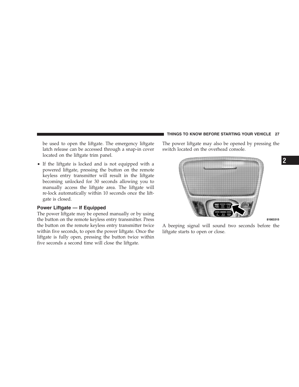 Power liftgate — if equipped | Chrysler 2005 Pacifica Touring User Manual | Page 27 / 376