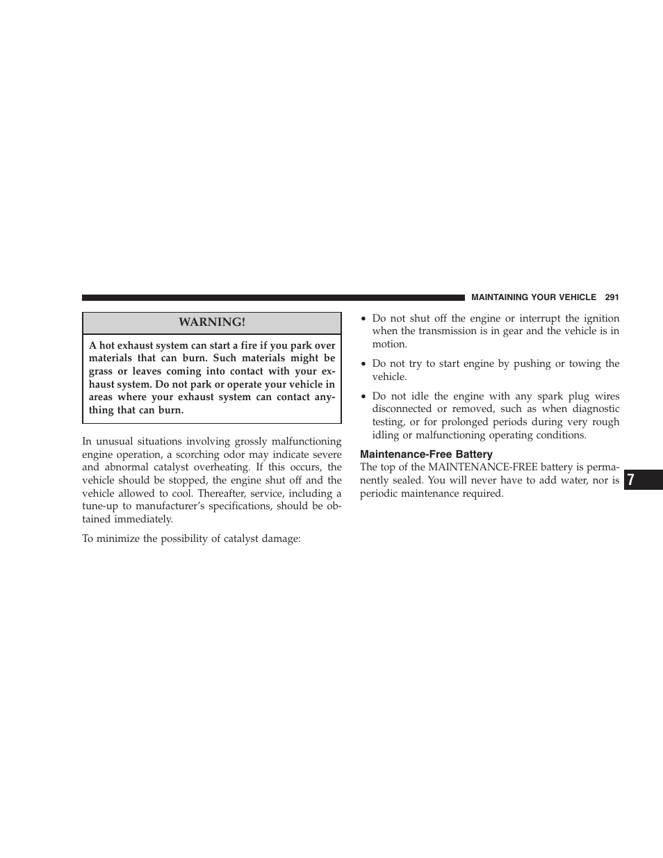 Maintenance-free battery | Chrysler 2005 Pacifica Touring User Manual | Page 291 / 376