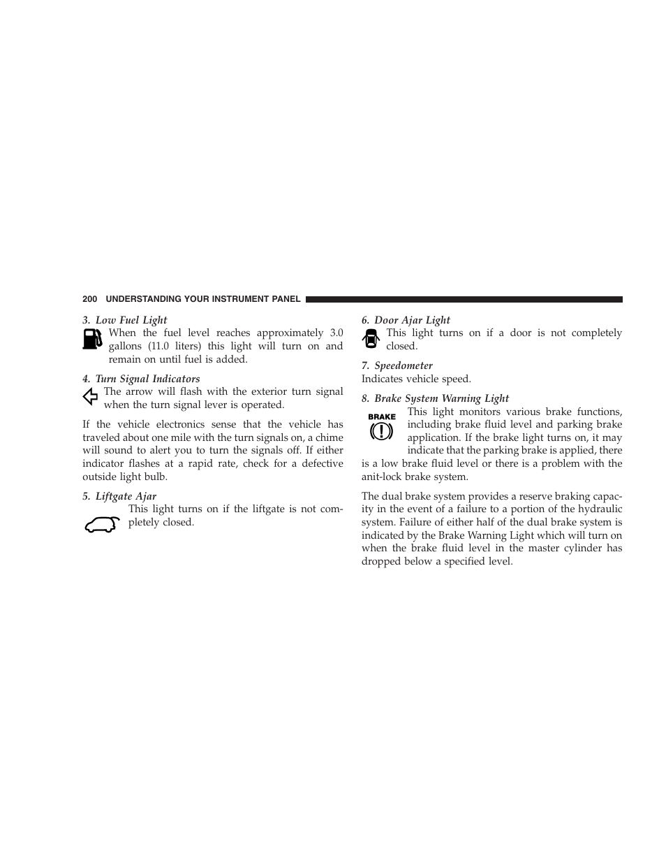 Chrysler 2005 Town and Country User Manual | Page 200 / 472