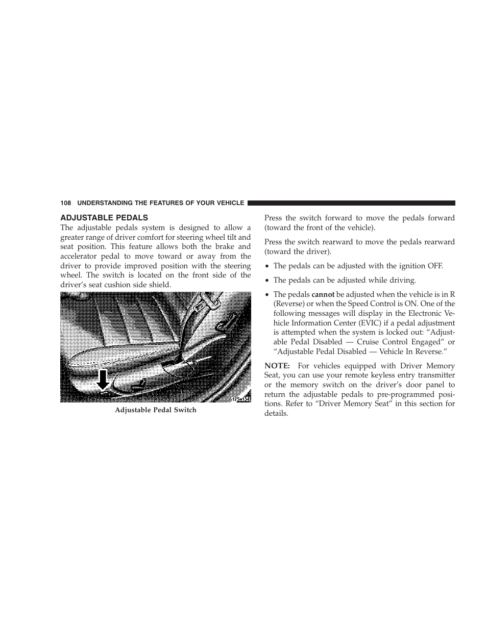 Adjustable pedals | Chrysler 2007 300 SRT8 User Manual | Page 108 / 360