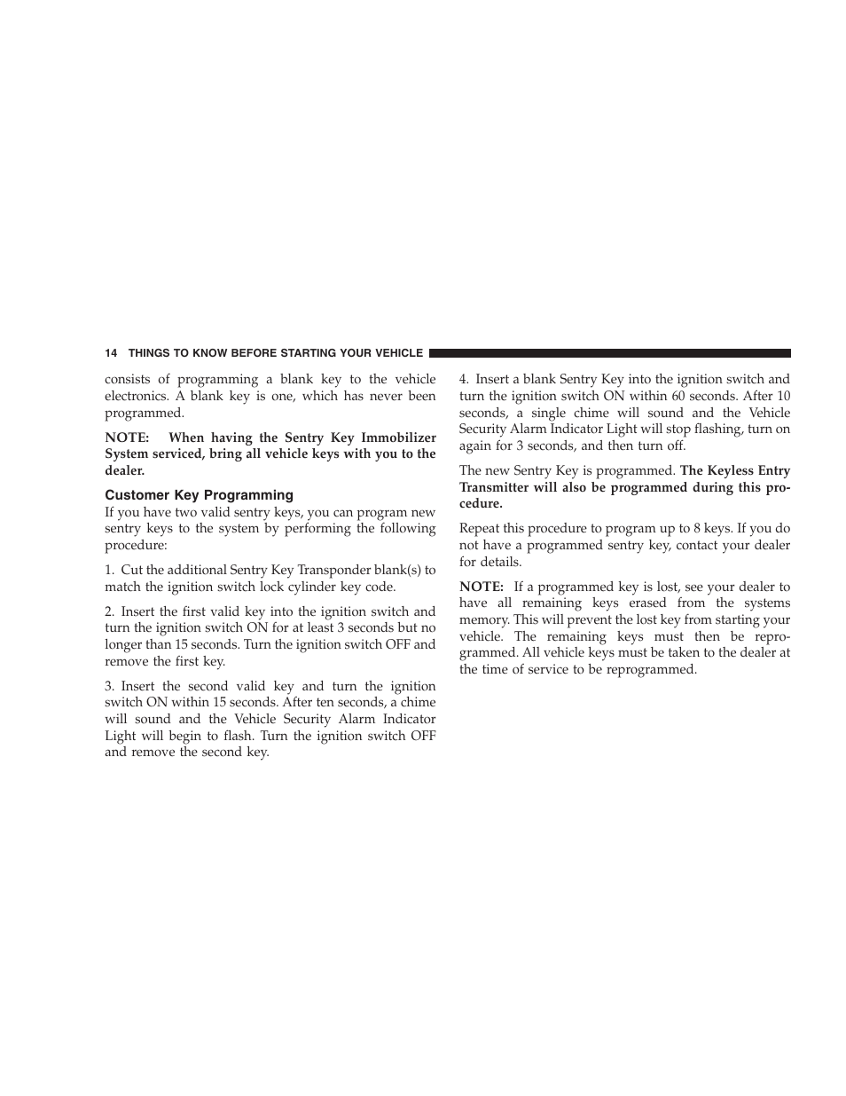 Customer key programming | Chrysler 2007 300 SRT8 User Manual | Page 14 / 360