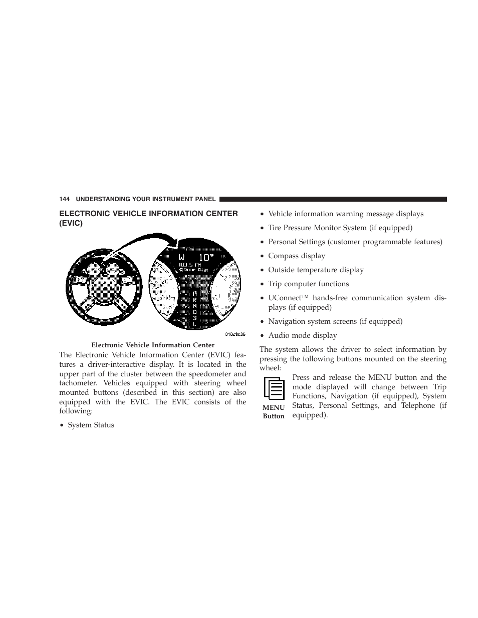 Electronic vehicle information center, Evic) | Chrysler 2007 300 SRT8 User Manual | Page 144 / 360