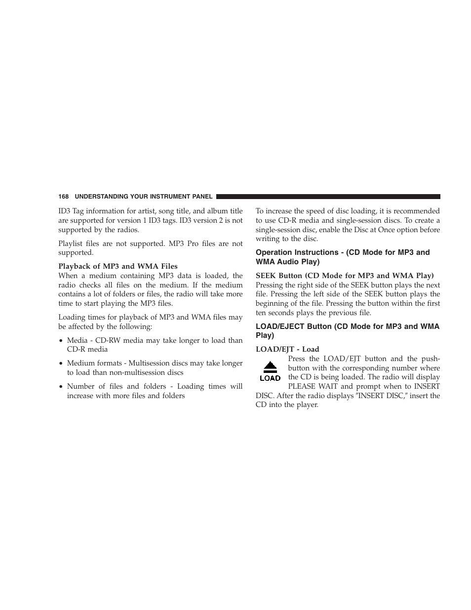 Operation instructions - (cd mode for mp3, And wma audio play), Load/eject button (cd mode for mp3 and | Wma play) | Chrysler 2007 300 SRT8 User Manual | Page 168 / 360