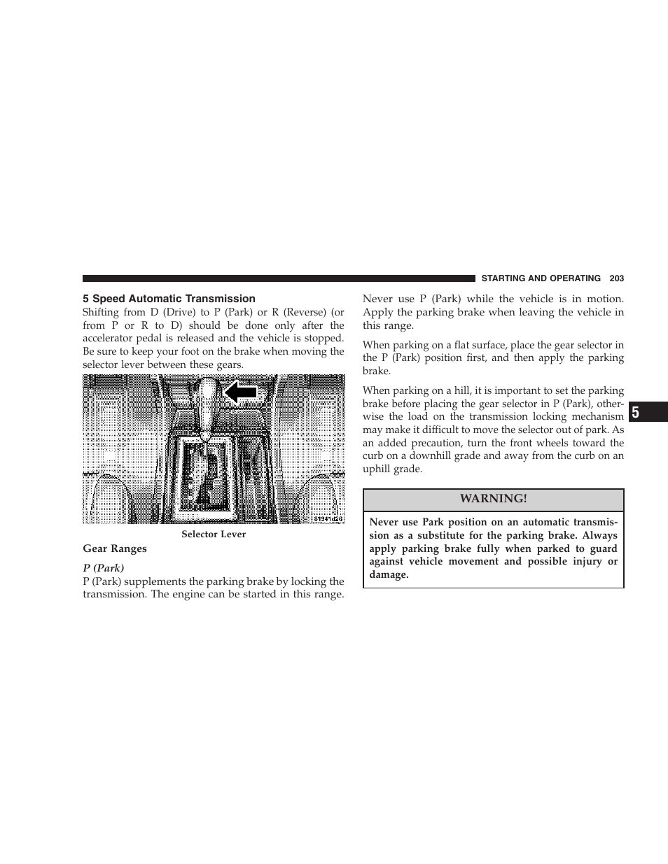 5 speed automatic transmission | Chrysler 2007 300 SRT8 User Manual | Page 203 / 360