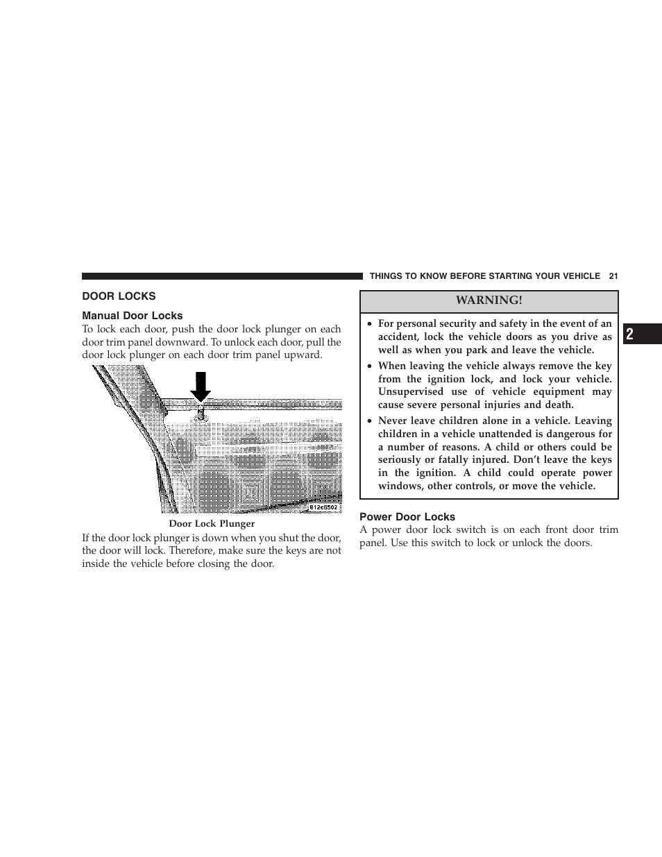 Door locks, Manual door locks, Power door locks | Chrysler 2007 300 SRT8 User Manual | Page 21 / 360