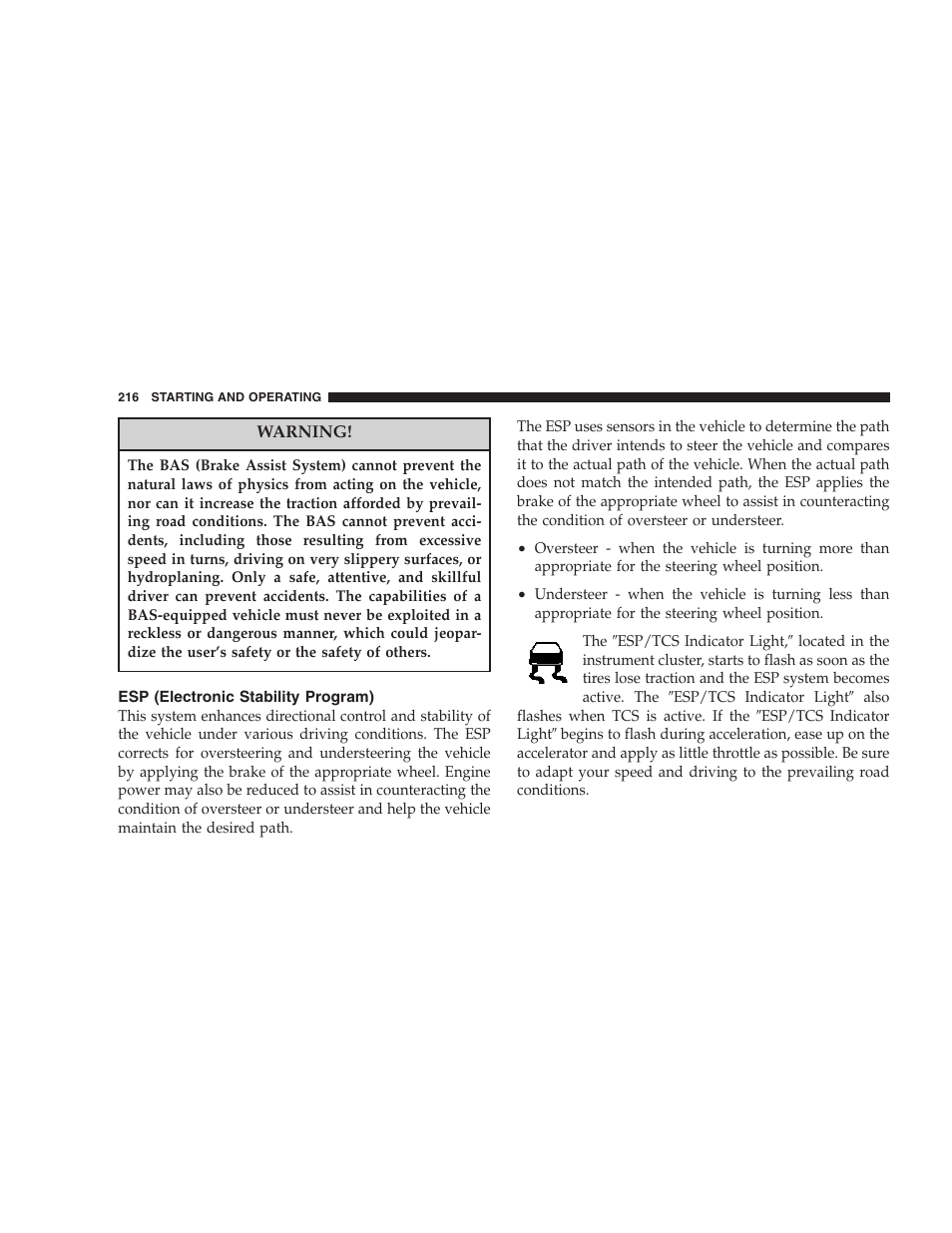 Esp (electronic stability program) | Chrysler 2007 300 SRT8 User Manual | Page 216 / 360