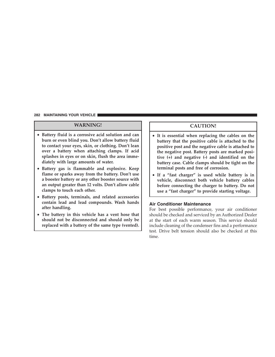 Air conditioner maintenance | Chrysler 2007 300 SRT8 User Manual | Page 282 / 360